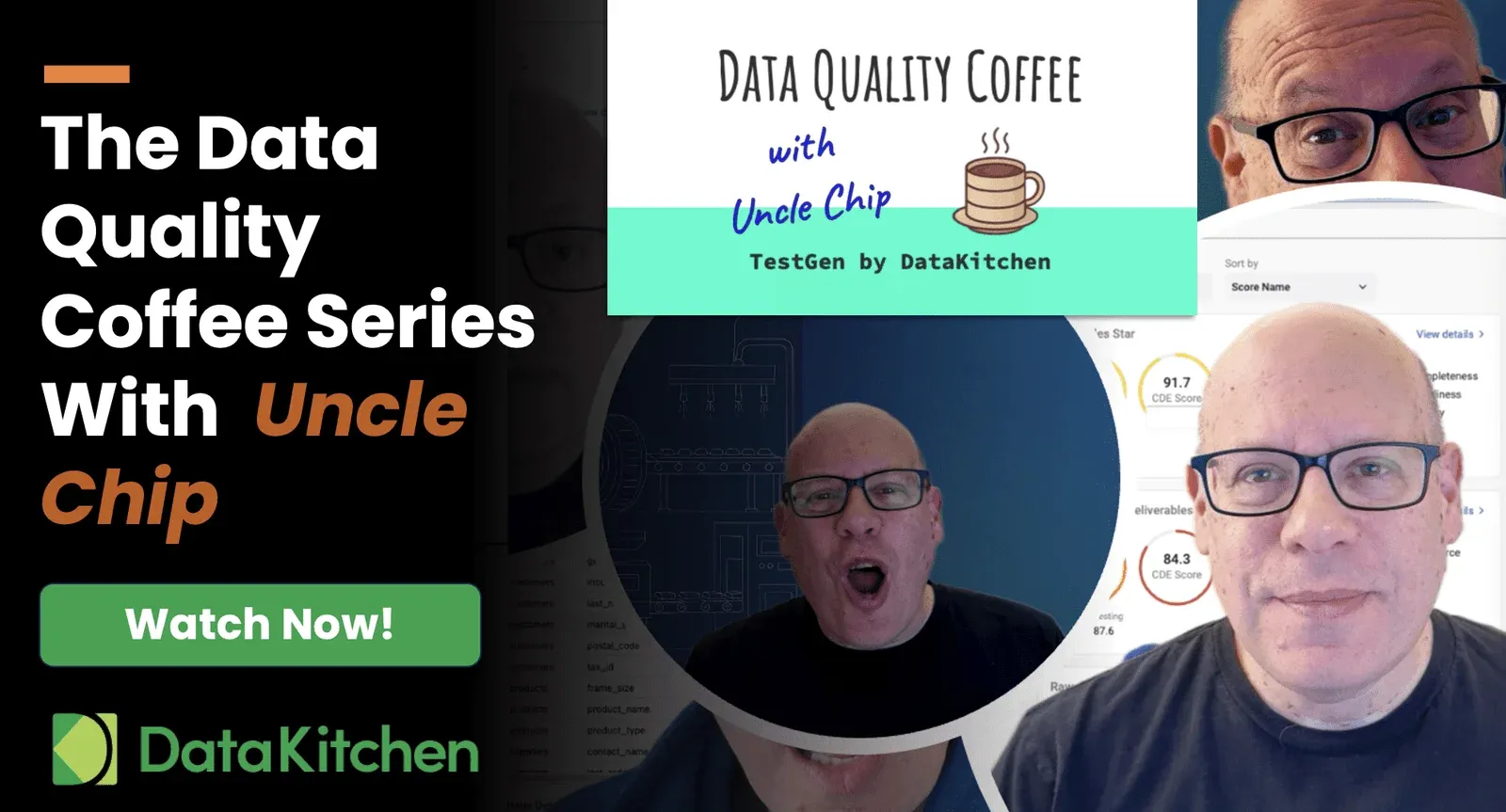 The Data Quality Coffee Series With Uncle Chip