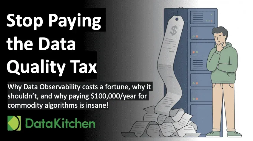Stop Paying The Data Quality Tax