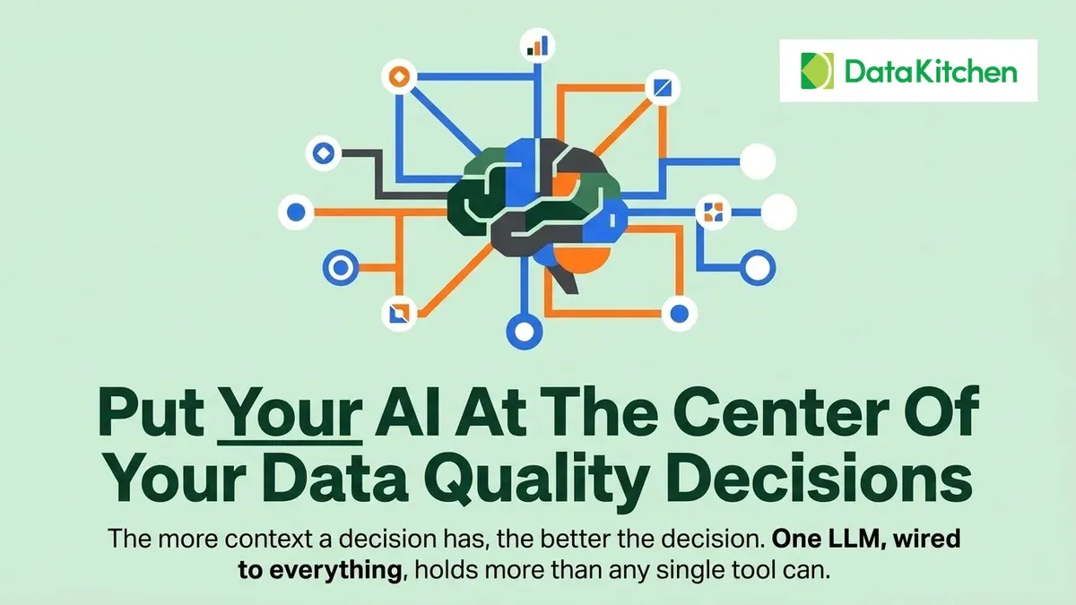 Put Your AI At The Center Of Your Data Quality And Observability Decision-Making Process