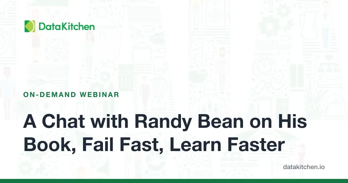 A Chat with Randy Bean on His Book, Fail Fast, Learn Faster