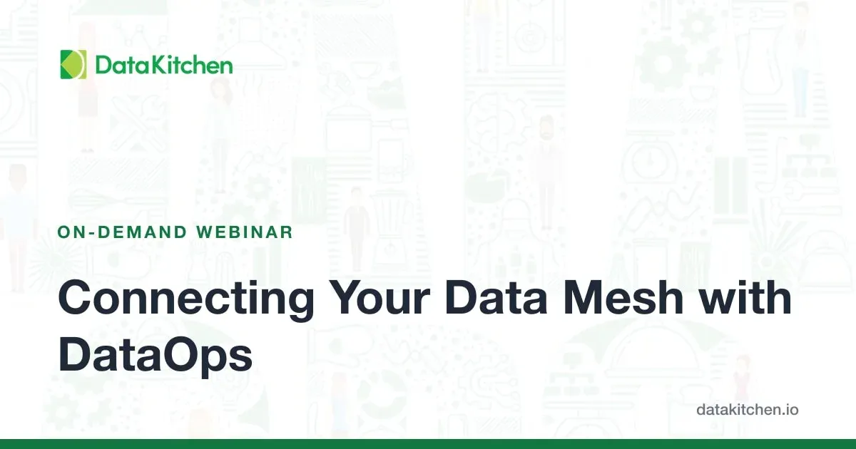 Connecting Your Data Mesh with DataOps