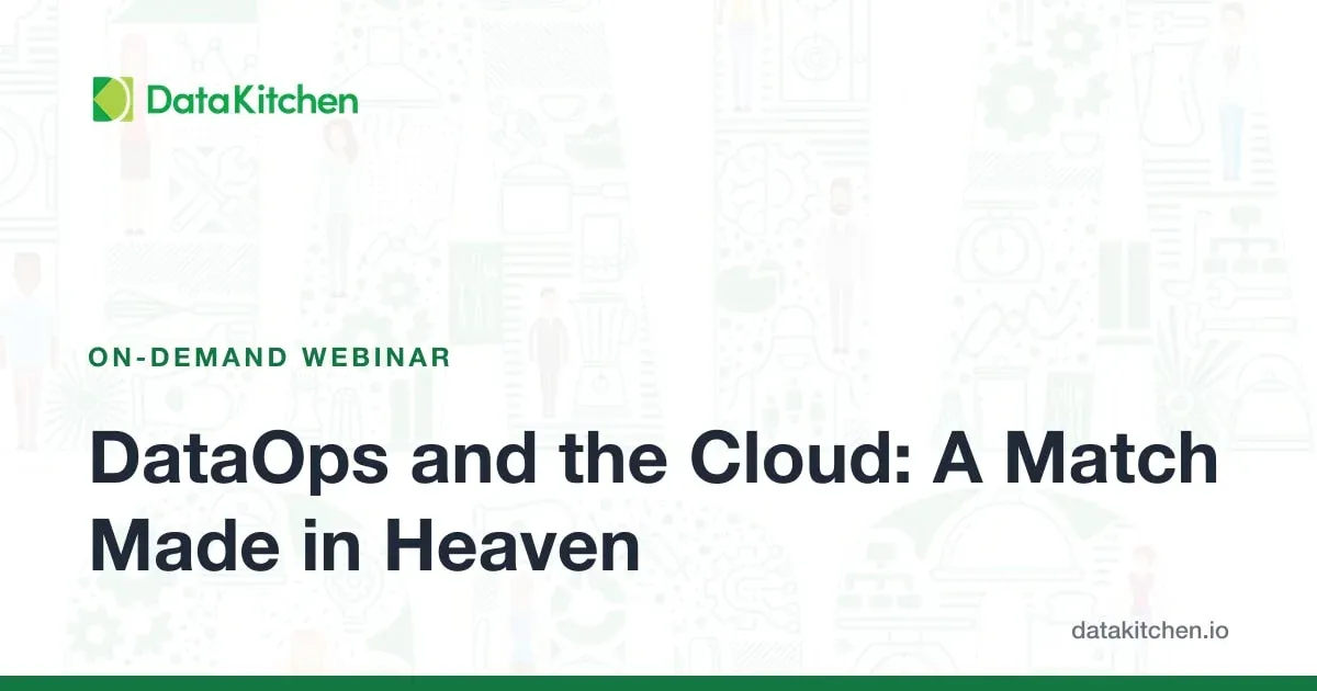 DataOps and the Cloud: A Match Made in Heaven