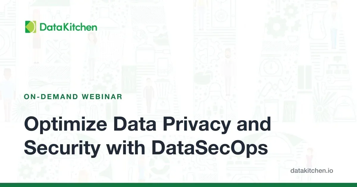 Optimize Data Privacy and Security with DataSecOps