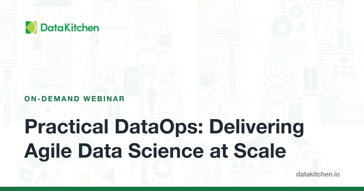 Practical DataOps: Delivering Agile Data Science at Scale