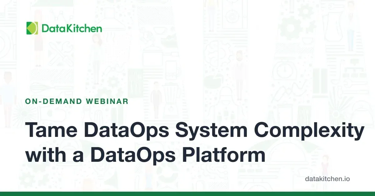Tame DataOps System Complexity with a DataOps Platform