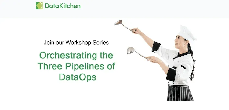Orchestrating the Three Pipelines of DataOps