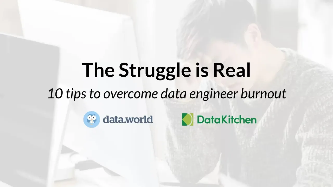10 Tips to Overcome Data Engineer Burnout